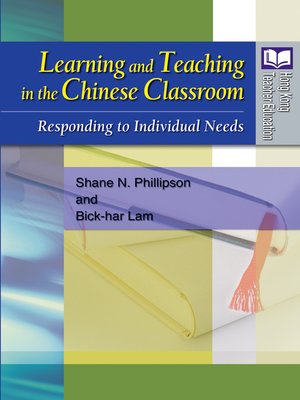 cover image of Learning and Teaching in the Chinese Classroom